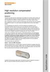 Application note:  High resolution compensated positioning